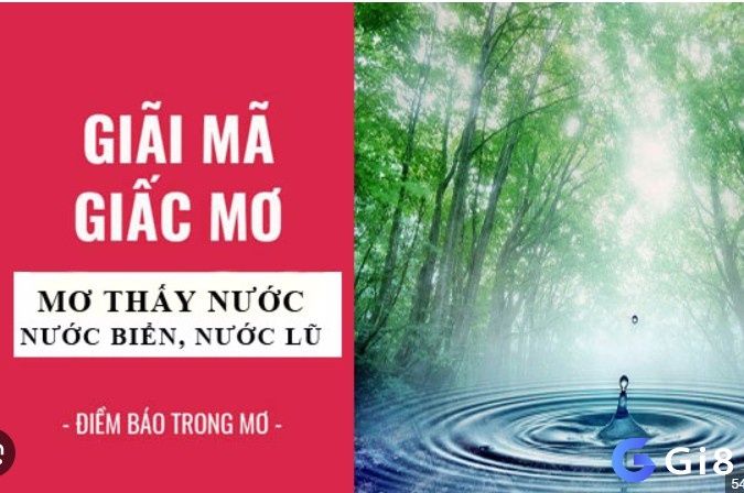Giải mã giấc mơ thấy nước lớn mang theo ý nghĩa gì?